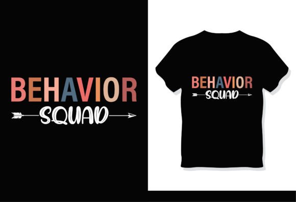 Behavior Squad ABA Therapist T-Shirt: A Versatile Design for DIY Creators and Entrepreneurs