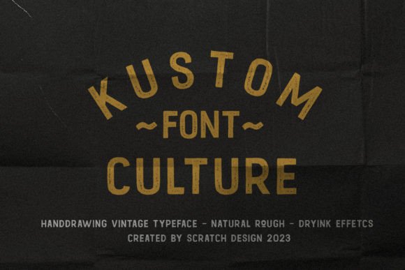 Kustom Culture Font: A Vintage-Inspired Design for Modern Creativity