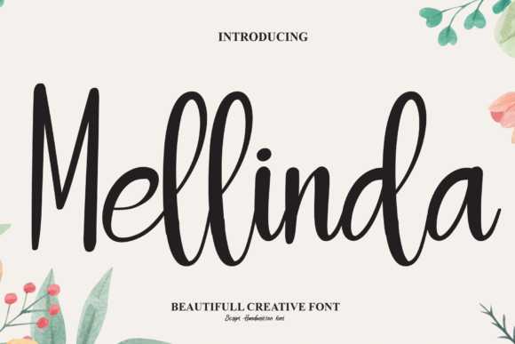 The Rise of Mellinda: A Handwritten Font That Speaks to Modern Creativity