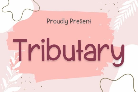 Tributary: A Versatile Handwritten Font for Creative and Professional Use